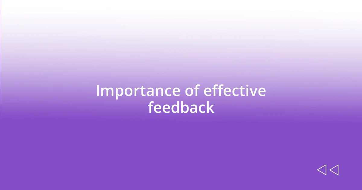 Importance of effective feedback